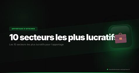 Les 10 secteurs les plus lucratifs pour l'apportage